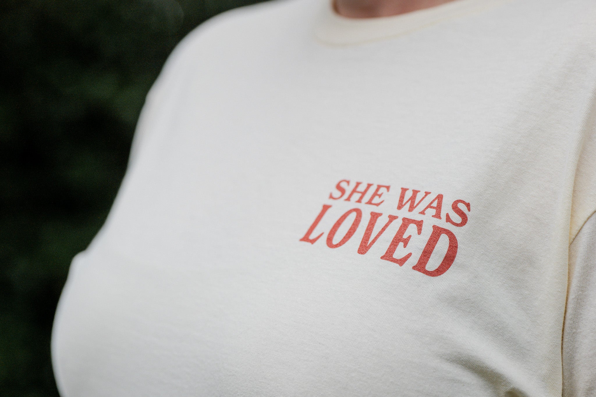 She Was Loved | T-Shirt